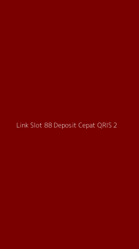 Tampilan Antarmuka Aplikasi Link Slot 88 Deposit Cepat Qris - 2