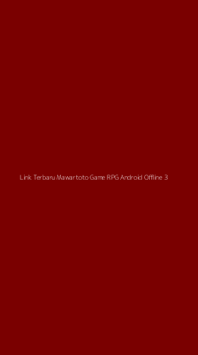 Tampilan Antarmuka Aplikasi Link Terbaru Mawartoto Game Rpg Android Offline - 3