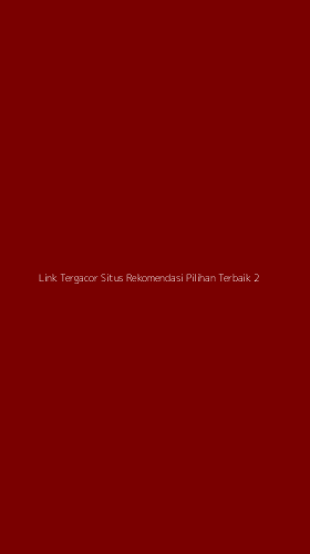 Tampilan Antarmuka Aplikasi Link Tergacor Situs Rekomendasi Pilihan Terbaik - 2