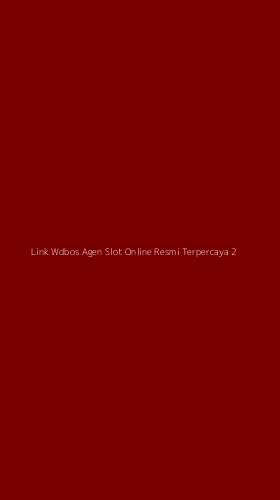 Tampilan Antarmuka Aplikasi Link Wdbos Agen Slot Online Resmi Terpercaya - 2