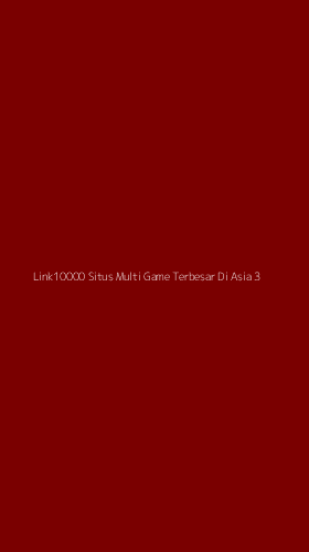 Tampilan Antarmuka Aplikasi Link10000 Situs Multi Game Terbesar Di Asia - 3