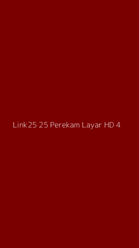 Tampilan Antarmuka Aplikasi Link25 25 Perekam Layar Hd - 4