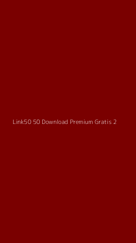 Tampilan Antarmuka Aplikasi Link50 50 Download Premium Gratis - 2