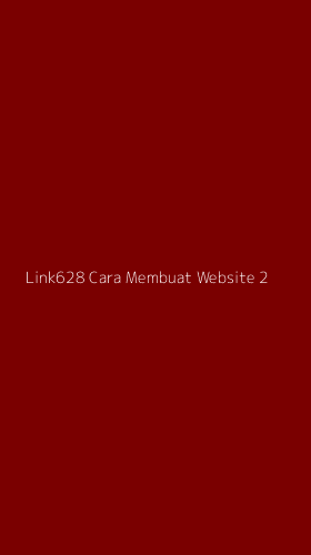Tampilan Antarmuka Aplikasi Link628 Cara Membuat Website - 2