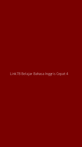 Tampilan Antarmuka Aplikasi Link78 Belajar Bahasa Inggris Cepat - 4