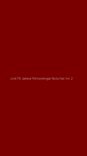 Tampilan Antarmuka Aplikasi Link78 Jadwal Pertandingan Bola Hari Ini - 2