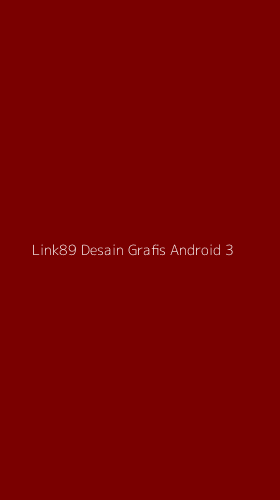 Tampilan Antarmuka Aplikasi Link89 Desain Grafis Android - 3