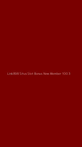 Tampilan Antarmuka Aplikasi Link898 Situs Slot Bonus New Member 100 - 3