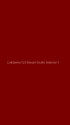 Tampilan Antarmuka Aplikasi Linkbento123 Desain Grafis Android - 1