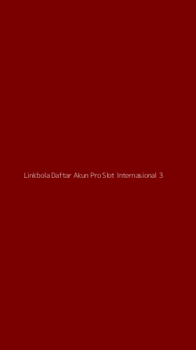 Tampilan Antarmuka Aplikasi Linkbola Daftar Akun Pro Slot Internasional - 3