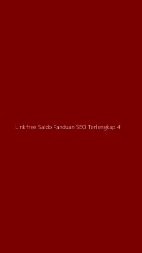 Tampilan Antarmuka Aplikasi Linkfree Saldo Panduan Seo Terlengkap - 4
