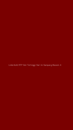 Tampilan Antarmuka Aplikasi Linkollo4d Rtp Slot Tertinggi Hari Ini Gampang Maxwin - 4