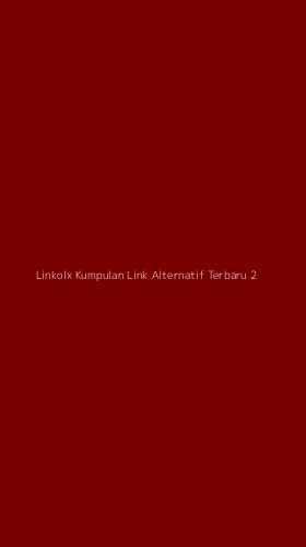 Tampilan Antarmuka Aplikasi Linkolx Kumpulan Link Alternatif Terbaru - 2