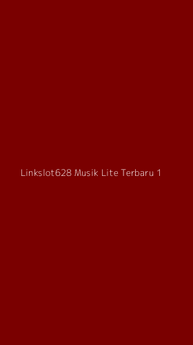 Tampilan Antarmuka Aplikasi Linkslot628 Musik Lite Terbaru - 1