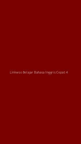 Tampilan Antarmuka Aplikasi Linkwso Belajar Bahasa Inggris Cepat - 4