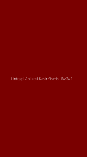 Tampilan Antarmuka Aplikasi Lintogel Aplikasi Kasir Gratis Umkm - 1