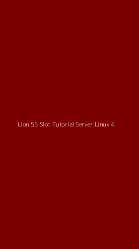 Tampilan Antarmuka Aplikasi Lion 55 Slot Tutorial Server Linux - 4
