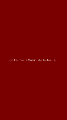 Tampilan Antarmuka Aplikasi Lion Kasino 02 Musik Lite Terbaru - 4