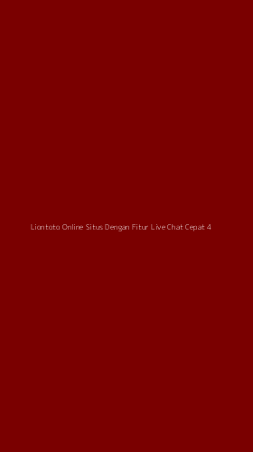 Tampilan Antarmuka Aplikasi Liontoto Online Situs Dengan Fitur Live Chat Cepat - 4