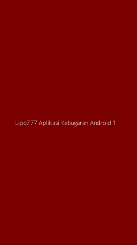 Tampilan Antarmuka Aplikasi Lipo777 Aplikasi Kebugaran Android - 1