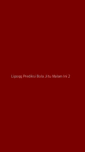 Tampilan Antarmuka Aplikasi Lipoqq Prediksi Bola Jitu Malam Ini - 2