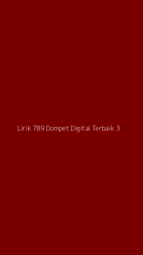 Tampilan Antarmuka Aplikasi Lirik 789 Dompet Digital Terbaik - 3
