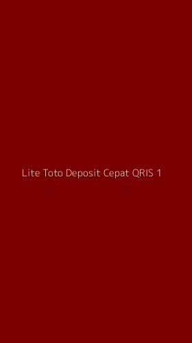 Tampilan Antarmuka Aplikasi Lite Toto Deposit Cepat Qris - 1
