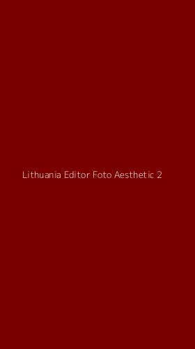 Tampilan Antarmuka Aplikasi Lithuania Editor Foto Aesthetic - 2