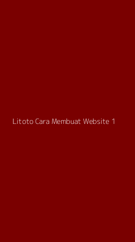 Tampilan Antarmuka Aplikasi Litoto Cara Membuat Website - 1