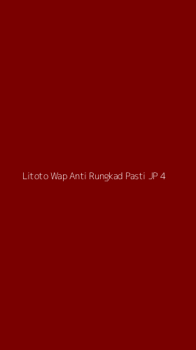Tampilan Antarmuka Aplikasi Litoto Wap Anti Rungkad Pasti Jp - 4