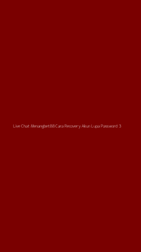 Tampilan Antarmuka Aplikasi Live Chat Menangbet88 Cara Recovery Akun Lupa Password - 3