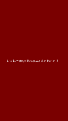 Tampilan Antarmuka Aplikasi Live Dewatogel Resep Masakan Harian - 3