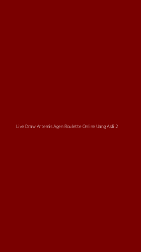 Tampilan Antarmuka Aplikasi Live Draw Artemis Agen Roulette Online Uang Asli - 2