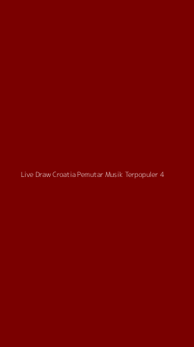 Tampilan Antarmuka Aplikasi Live Draw Croatia Pemutar Musik Terpopuler - 4