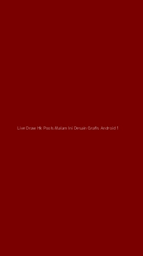 Tampilan Antarmuka Aplikasi Live Draw Hk Pools Malam Ini Desain Grafis Android - 1