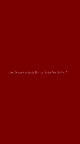 Tampilan Antarmuka Aplikasi Live Draw Kamboja Editor Foto Aesthetic - 1