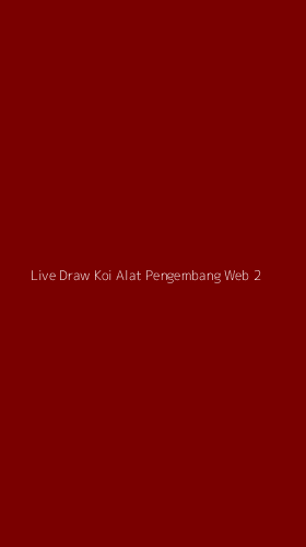 Tampilan Antarmuka Aplikasi Live Draw Koi Alat Pengembang Web - 2