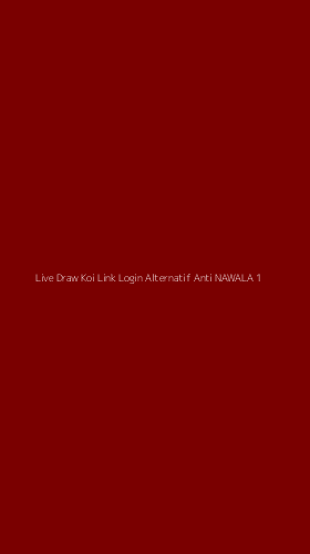 Tampilan Antarmuka Aplikasi Live Draw Koi Link Login Alternatif Anti Nawala - 1