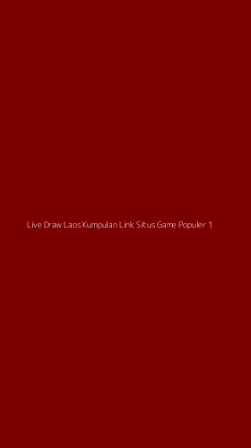 Tampilan Antarmuka Aplikasi Live Draw Laos Kumpulan Link Situs Game Populer - 1