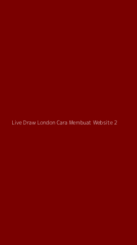 Tampilan Antarmuka Aplikasi Live Draw London Cara Membuat Website - 2