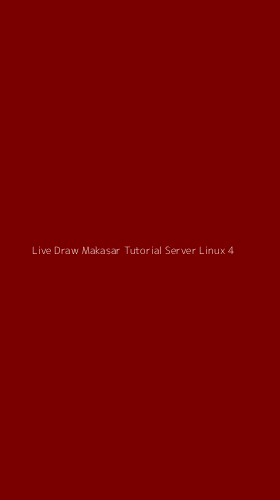 Tampilan Antarmuka Aplikasi Live Draw Makasar Tutorial Server Linux - 4