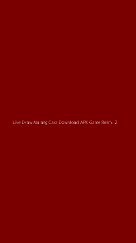 Tampilan Antarmuka Aplikasi Live Draw Malang Cara Download Apk Game Resmi - 2