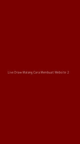 Tampilan Antarmuka Aplikasi Live Draw Malang Cara Membuat Website - 2