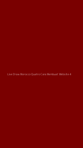Tampilan Antarmuka Aplikasi Live Draw Morocco Quatro Cara Membuat Website - 4