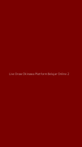 Tampilan Antarmuka Aplikasi Live Draw Okinawa Platform Belajar Online - 2