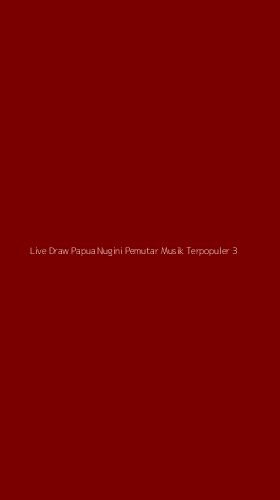Tampilan Antarmuka Aplikasi Live Draw Papua Nugini Pemutar Musik Terpopuler - 3