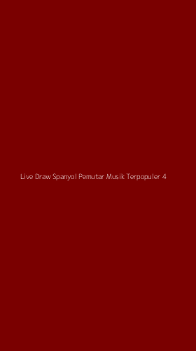 Tampilan Antarmuka Aplikasi Live Draw Spanyol Pemutar Musik Terpopuler - 4