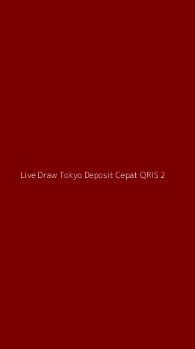 Tampilan Antarmuka Aplikasi Live Draw Tokyo Deposit Cepat Qris - 2