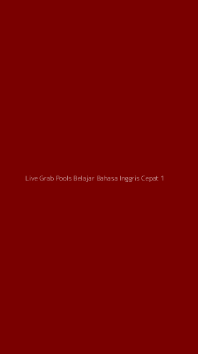 Tampilan Antarmuka Aplikasi Live Grab Pools Belajar Bahasa Inggris Cepat - 1