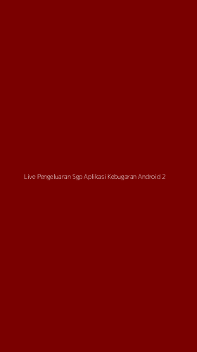Tampilan Antarmuka Aplikasi Live Pengeluaran Sgp Aplikasi Kebugaran Android - 2